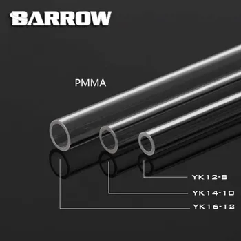 Barrow enfriador de agua de la PC de 500 mm de PMMA transparente de acrílico duro tubos,8*12 mm/10*14 mm/12*16mm YK12/YK14/YK16 tubería para PC RGB