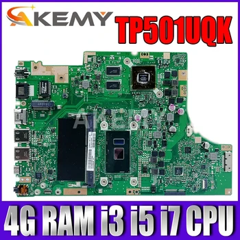 Akemy NUEVA placa base De Asus TP501UQK TP501UQ TP501UB TP501U Portátil Mianboard W/ (V2G) GPU 4G de RAM, i3 i5 i7 cpu