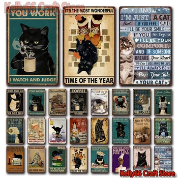 [ Kelly66 ] las Mascotas de Coser Gato Negro Que Trabajo puedo Ver Y Juez de Metal de Estaño Signo Casa Pub Bar Decoración de Pintura de 20*30 CM de Tamaño Dy215