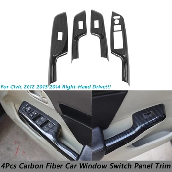 4 piezas de Fibra de Carbono del Coche de la Ventana de la Puerta de Elevación del Interruptor de la Cubierta del Panel de ajuste para el Honda Civic 9Th 2012 2013 RHD Decoración