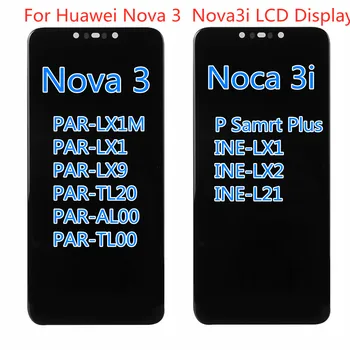 Pantalla LCD Para celular Huawei Nova 3i Pantalla LCD de Pantalla Táctil Nova3 PAR LX1 LX9 INE LX2 L21 Nova 3i Pantalla LCD de Repuesto